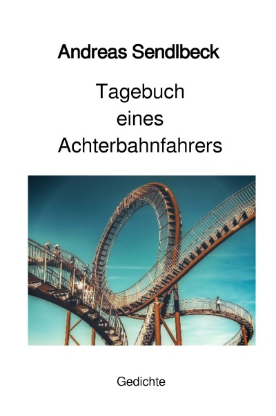 'Cover von Tagebuch eines Achterbahnfahrers'-Cover