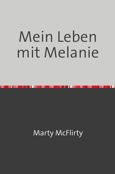 'Cover von Mein Leben mit Melanie'-Cover