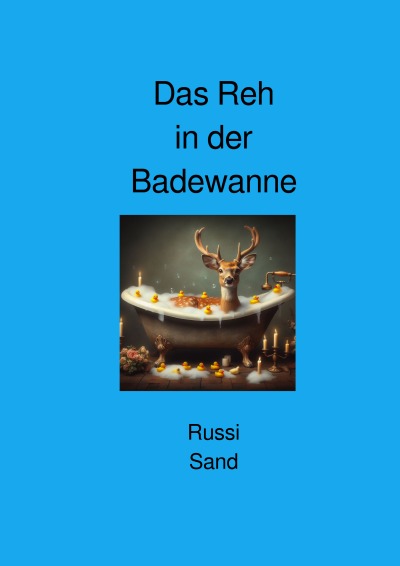 'Cover von Das Reh in der Badewanne'-Cover
