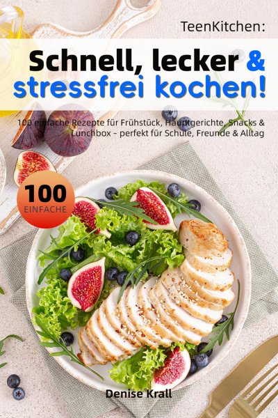 'Cover von TeenKitchen: Schnell, lecker & stressfrei kochen!'-Cover