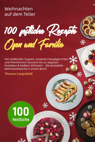 'Cover von Weihnachten auf dem Teller – 100 festliche Rezepte für Herz, Ofen und Familie'-Cover