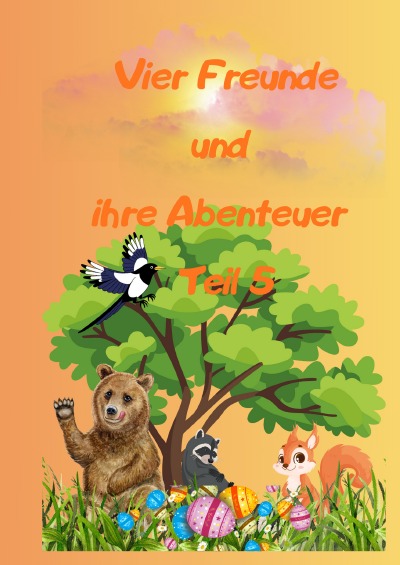 'Cover von Vier Freunde und ihre Abenteuer Teil 5'-Cover