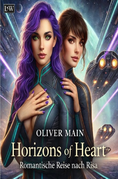 'Cover von Horizons of Heart – Eine Romantische Reise nach Risa (ilustrierte kurzfassun)'-Cover