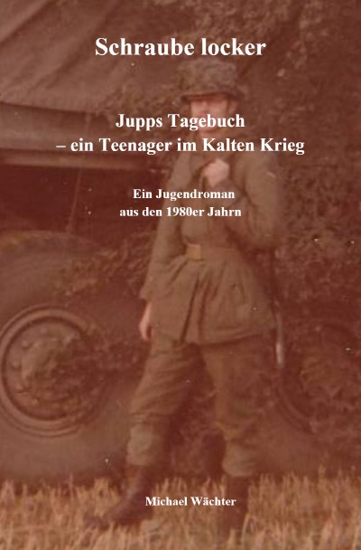 'Cover von Schraube locker – Jupps Tagebuch'-Cover