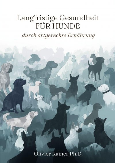 'Cover von Langfristige Gesundheit für Hunde durch artgerechte Ernährung'-Cover