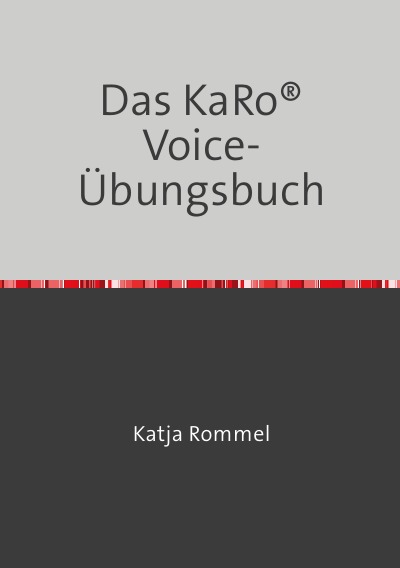 'Cover von Das KaRo®Voice-Übungsbuch'-Cover