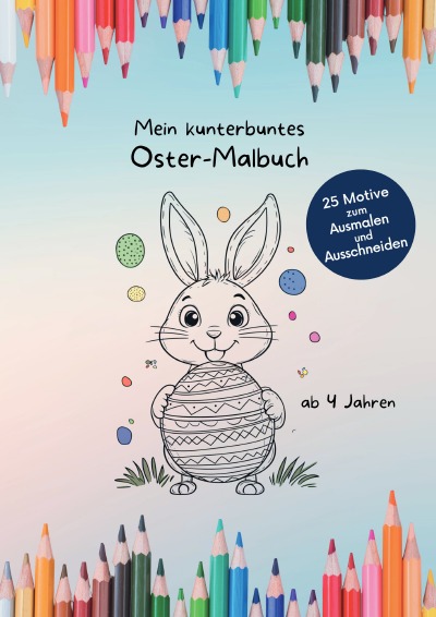 'Cover von Mein kunterbuntes Oster-Malbuch'-Cover