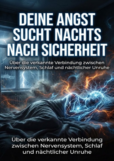 'Cover von Deine Angst sucht nachts nach Sicherheit'-Cover