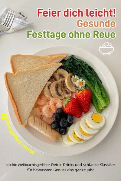 'Cover von Feier dich leicht! – Gesunde Festtage ohne Reue'-Cover