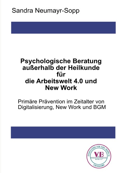 'Cover von Psychologische Beratung außerhalb der Heilkunde für die Arbeitswelt 4.0 und New Work'-Cover