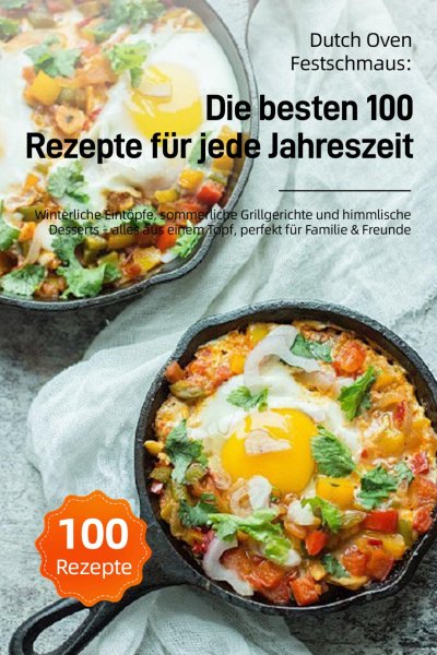 'Cover von Dutch Oven Festschmaus: Die besten 100 Rezepte für jede Jahreszeit'-Cover