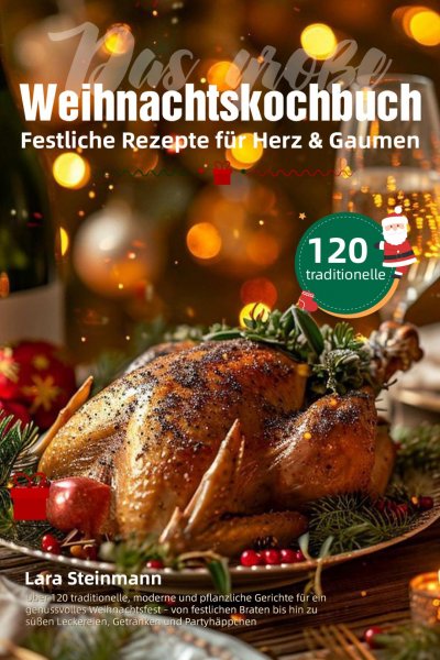 'Cover von Das große Weihnachtskochbuch – Festliche Rezepte für Herz & Gaumen'-Cover