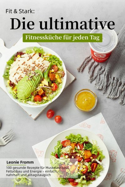 'Cover von Fit & Stark: Die ultimative Fitnessküche für jeden Tag'-Cover
