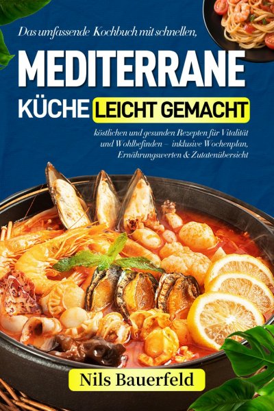 'Cover von Mediterrane Küche leicht gemacht'-Cover