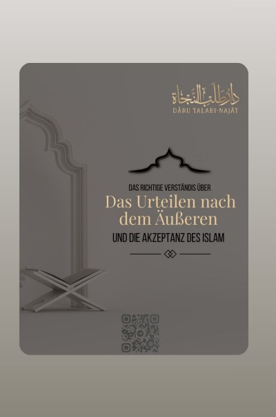 'Cover von Das richtige Verständnis über das Urteilen nach dem Äußeren und die Akzeptanz des Islam'-Cover