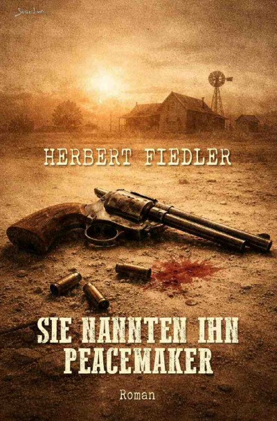'Cover von Sie nannten ihn Peacemaker'-Cover