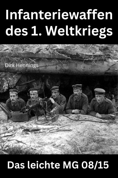 'Cover von Infanteriewaffen des 1. Weltkriegs'-Cover