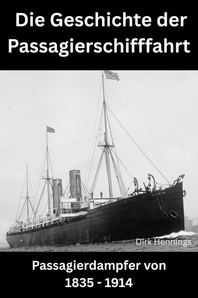 'Cover von Die Geschichte der Passagierschifffahrt'-Cover