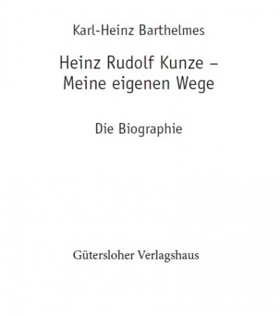 'Cover von Heinz Rudolf Kunze. Meine eigenen Wege'-Cover