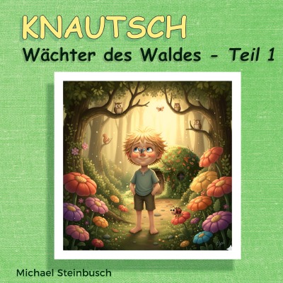 'Cover von KNAUTSCH Wächter des Waldes'-Cover