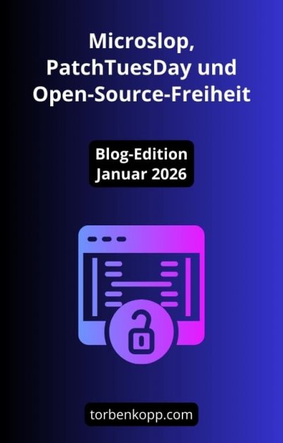 'Cover von Microslop, PatchTuesDay und Open-Source-Freiheit'-Cover