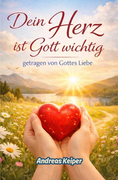 'Cover von Dein Herz ist Gott wichtig'-Cover