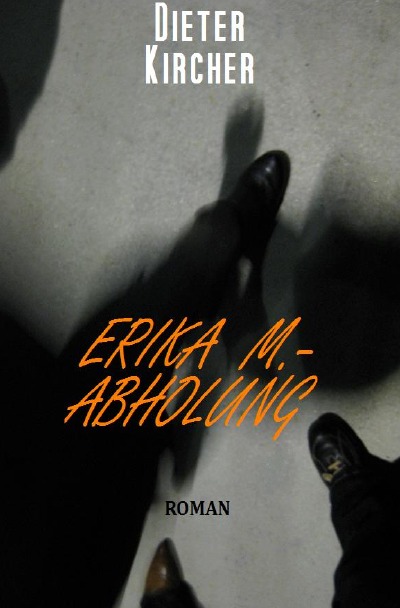 'Cover von Erika M. – Abholung'-Cover
