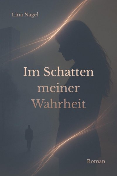 'Cover von Im Schatten meiner Wahrheit'-Cover