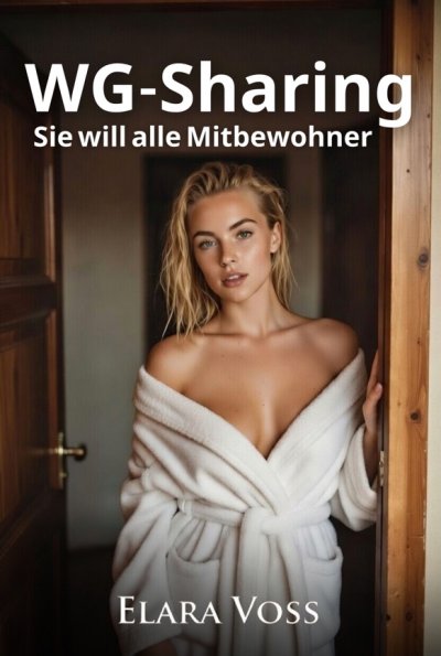 'Cover von WG-Sharing – Sie will alle Mitbewohner'-Cover