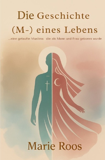 'Cover von Die Geschichte (M-) eines Lebens'-Cover