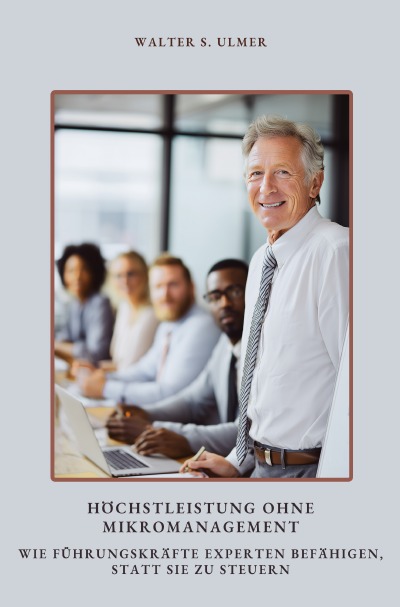 'Cover von Höchstleistung ohne  Mikromanagement'-Cover