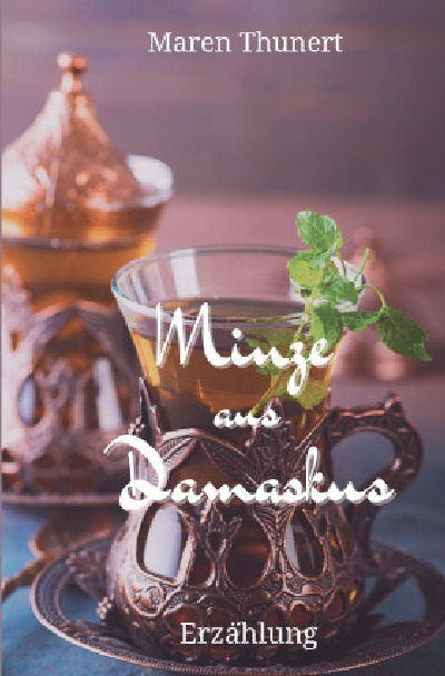 'Cover von Minze aus Damaskus'-Cover