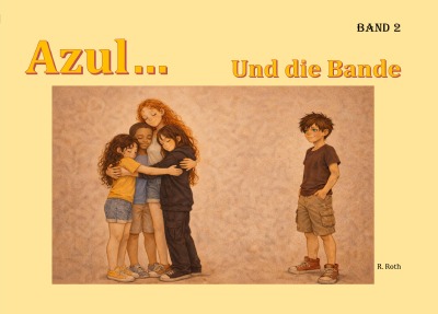 'Cover von Azul… und die Bande'-Cover