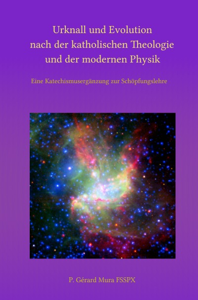 'Cover von Urknall und Evolution nach der katholischen Theologie und der modernen Physik'-Cover