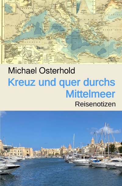'Cover von Kreuz und quer durchs Mittelmeer'-Cover