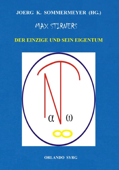 'Cover von Max Stirners Der Einzige und sein Eigentum'-Cover