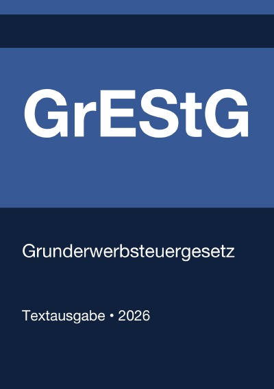 'Cover von GrEStG – Grunderwerbsteuergesetz (Deutschland) 2026'-Cover