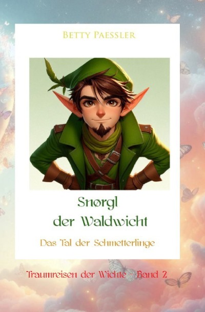 'Cover von Snørgl der Waldwicht – Das Tal der Schmetterlinge'-Cover