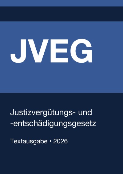 'Cover von JVEG – Justizvergütungs- und -entschädigungsgesetz (Deutschland) 2026'-Cover