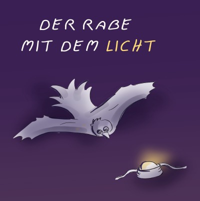 'Cover von Der Rabe mit dem Licht'-Cover