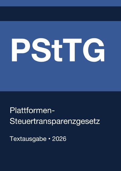 'Cover von PStTG – Plattformen-Steuertransparenzgesetz (Deutschland) 2026'-Cover