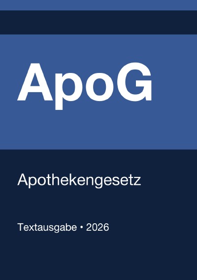 'Cover von ApoG – Apothekengesetz (Deutschland) 2026'-Cover