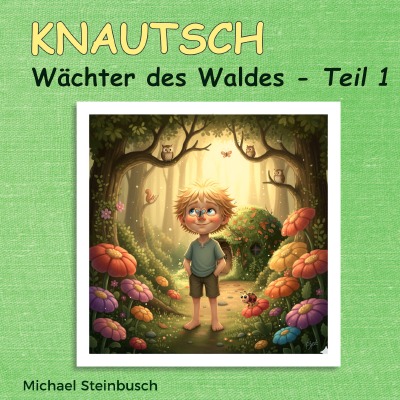 'Cover von KNAUTSCH Wächter des Waldes'-Cover
