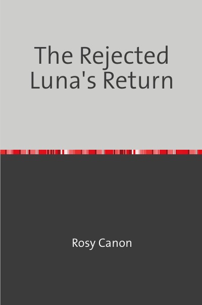 'Cover von The Rejected Luna’s Return'-Cover