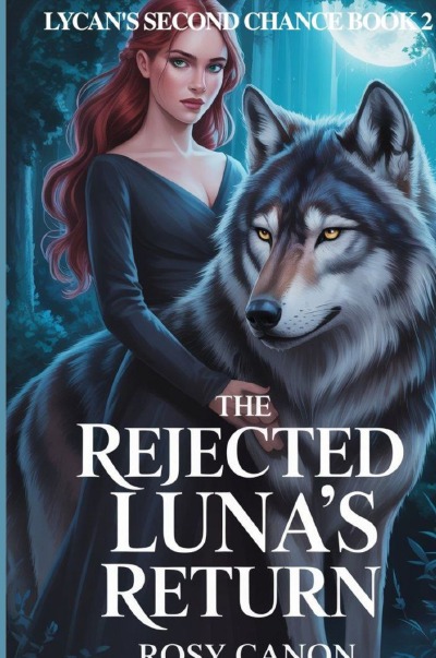 'Cover von The Rejected Luna’s Return'-Cover