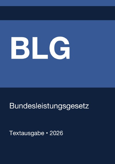 'Cover von BLG – Bundesleistungsgesetz (Deutschland) 2026'-Cover