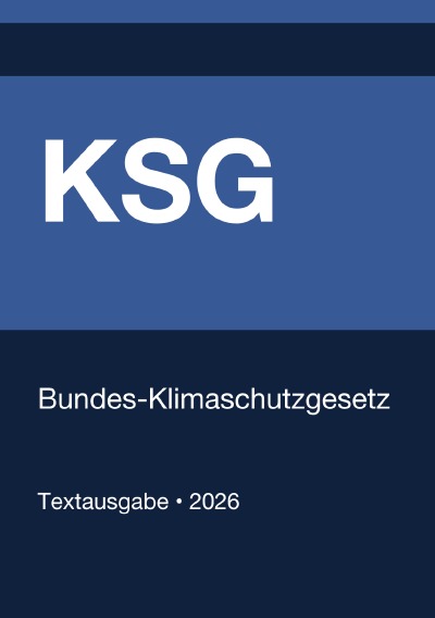'Cover von KSG – Bundes-Klimaschutzgesetz (Deutschland) 2026'-Cover