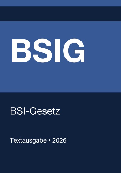 'Cover von BSIG – BSI-Gesetz (Deutschland) 2026'-Cover
