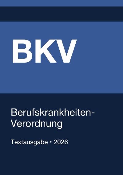 'Cover von BKV – Berufskrankheiten-Verordnung (Deutschland) 2026'-Cover