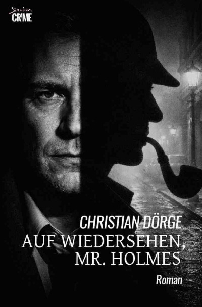 'Cover von Auf Wiedersehen, Mr. Holmes'-Cover